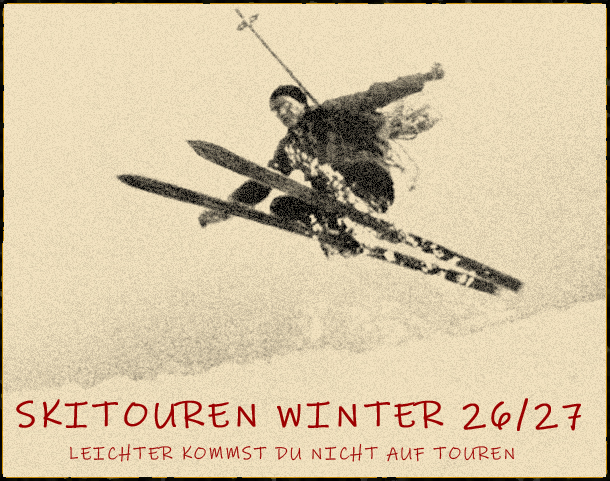 Skitouren Winter 2026/2027